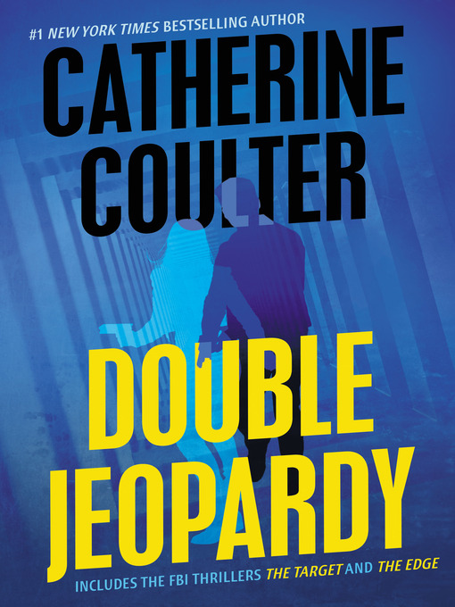 Title details for Double Jeopardy by Catherine Coulter - Available